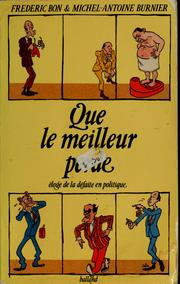 Cover of: Que le meilleur perde by Frédéric Bon, Frédéric Bon