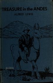 Cover of: Treasure in the Andes | Alfred Lewis