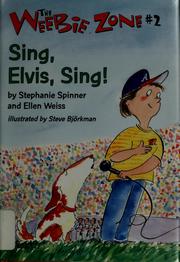 Cover of: Sing, Elvis, sing! by Stephanie Spinner