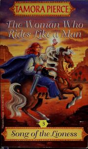 Cover of: The woman who rides like a man by Tamora Pierce