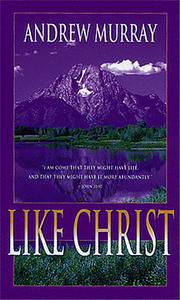 Cover of: Like Christ by Andrew Murray