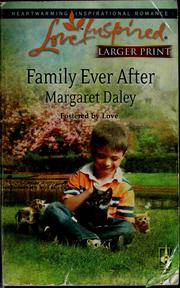 Cover of: Family ever after by Margaret Daley