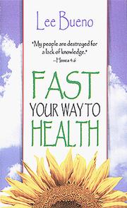 Fast your way to health by Lee Bueno-Aguer