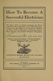 Cover of: How to become a successful electrician by T. O'Conor Sloane