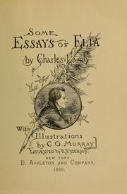 Cover of: Some essays of Elia by Charles Lamb