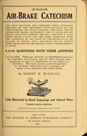 Up-to-date air brake catechism by Robert Henry Blackall