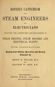 Cover of: Roper's catechism for steam engineers and electricians ... by Stephen Roper
