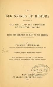 Cover of: The beginnings of history according to the Bible and the traditions of Oriental peoples