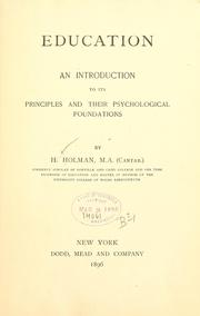 Cover of: Education: an introduction to its principles and their psychological foundations