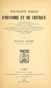 Cover of: Nouveaux essais d'histoire et de critique ... by Albert Sorel