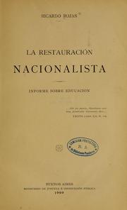 Cover of: La restauración nacionalista: informe sobre educacion