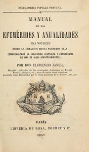 Manual de las efemérides y anualidades más notables desde la creación hasta nuestros dias by Florencio Janer