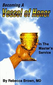 Cover of: Becoming a vessel of honor