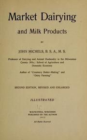 Cover of: Market dairying and milk products by John Michels