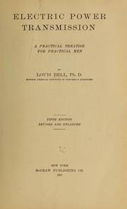 Cover of: Electric power transmission: a practical treatise for practical men
