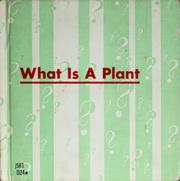 Cover of: What is a plant