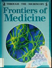 Cover of: Frontiers of medicine