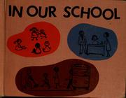 Cover of: In our School by Muriel Stanek