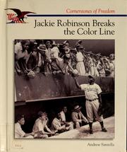 Cover of: Jackie Robinson breaks the color line