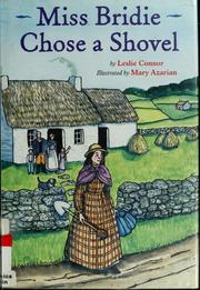 Cover of: Miss Bridie chose a shovel by Leslie Connor