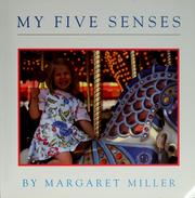 Cover of: My five senses by Margaret Miller