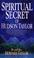 Cover of: Spiritual secret of Hudson Taylor