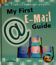 Cover of: My first e-Mail guide by Chris Oxlade