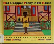 Cover of: Not a copper penny in me house: poems from the Caribbean
