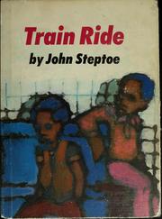 Train ride by John Steptoe
