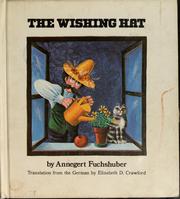 Cover of: The wishing hat by Annegert Fuchshuber