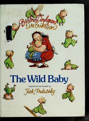 The wild baby by Barbro Lindgren