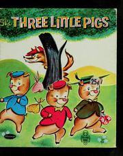 Cover of: The three little pigs by Ben Williams
