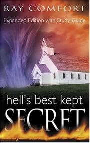 Cover of: Hell's Best Kept Secret by Ray Comfort
