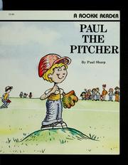 Cover of: Paul the pitcher by Paul Sharp
