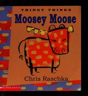 Cover of: Moosey Moose