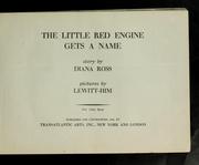 Cover of: The little red engine gets a name by Ross, Diana