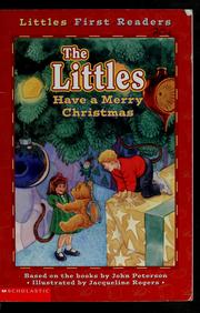 Cover of: The Littles have a merry Christmas by Teddy Slater