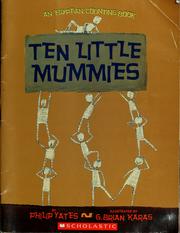 Cover of: Ten little mummies by Philip Yates