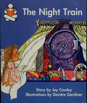 Cover of: The night train by Joy Cowley