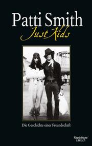 Cover of: Just Kids by Patti Smith. Aus dem amerikan. Engl. von Clara Drechsler und Harald Hellmann