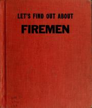 Cover of: Let's find out about firemen by Martha Shapp