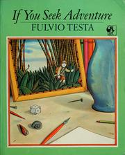 If you seek adventure by Fulvio Testa