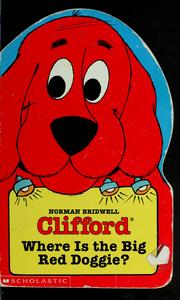 Cover of: Where's The Big Red Doggie? by Norman Bridwell