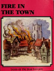 Fire in the town by Neil Morris