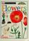 Cover of: Flowers