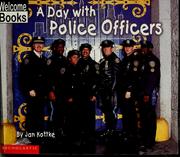 Cover of: A day with police officers