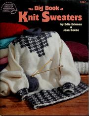 Cover of: The big book of knit sweaters by Edie Eckman