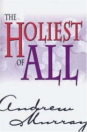 Cover of: The Holiest Of All by Andrew Murray
