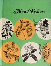 Cover of: About spices by Selma Hudson