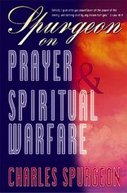 Cover of: Spurgeon on prayer & spiritual warfare